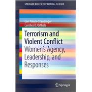 Terrorism and Violent Conflict