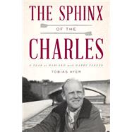 The Sphinx of the Charles