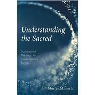 Understanding the Sacred