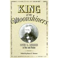 King of the Moonshiners