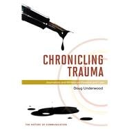 Chronicling Trauma