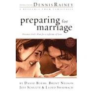 Preparing for Marriage Discover God?s Plan for a Lifetime of Love