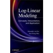 Log-Linear Modeling : Concepts, Interpretation, and Application