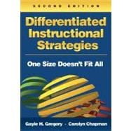 Differentiated Instructional Strategies : One Size Doesn't Fit All