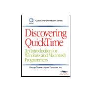 Discovering QuickTime : An Introduction for Windows and Macintosh Programmers