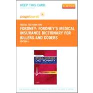 Fordney's Medical Insurance Dictionary for Billers and Coders: Pageburst Retail