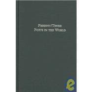 Present Tense : Poets in the World