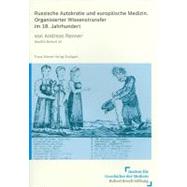 Russische Autokratie Und Europaische Medizin