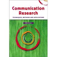 Communication Research; Techniques, Methods and Applications,9780702156410