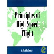 Principles of High Speed Flight