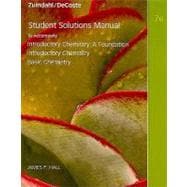 Student Solutions Manual for Introductory Chemistry, 7th