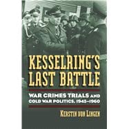 Kesselring's Last Battle