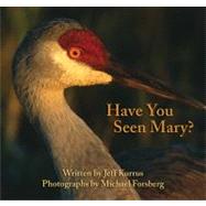 Have You Seen Mary?