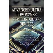 Advanced Ultra Low-Power Semiconductor Devices
