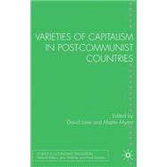 Varieties of Capitalism in Post-communist Countries