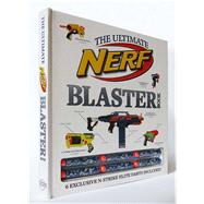 The Ultimate Nerf Blaster Book
