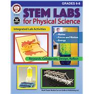 Stem Labs for Physical Science Grades 6 - 8