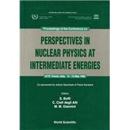 Perspectives in Nuclear Physics at Intermediate Energies