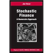 Stochastic Finance: A Numeraire Approach