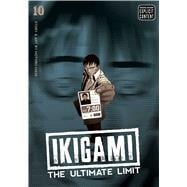 Ikigami: The Ultimate Limit, Vol. 10