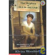 Orphan of Ellis Island : A Time Travel Adventure