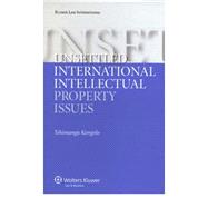 Unsettled International Intellectual Property Issues