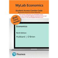 Economics -- MyLab Economics with Pearson eText + Print Combo Access Code