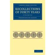 Recollections of Forty Years
