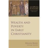 Wealth and Poverty in Early Christianity