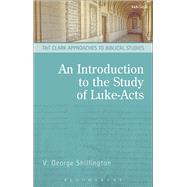 An Introduction to the Study of Luke-acts