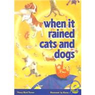 When It Rained Cats and Dogs