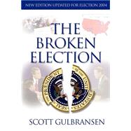 The Broken Election
