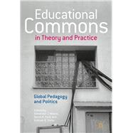 Educational Commons in Theory and Practice