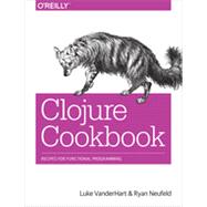 Clojure Cookbook, 1st Edition