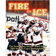 The New Jersey Devils' Road to the 2003 Stanley Cup Championship