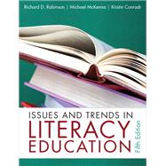 Issues and Trends in Literacy Education