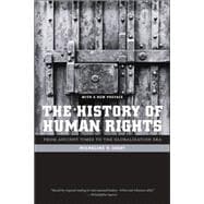 The History of Human Rights: From Ancient Times to the Globalization Era