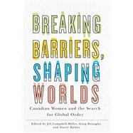 Breaking Barriers, Shaping Worlds