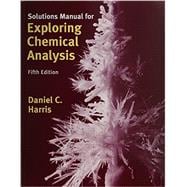 Exploring Chemical Analysis-Solution Manual
