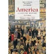 America; A Concise History, Volume 2: Since 1865,9780312416416