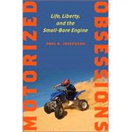 Motorized Obsessions