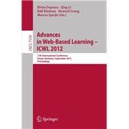 Advances in Web-Based Learning - ICWL 2012: 11th International Conference, Sinaia, Romania, September 2-4, 2012. Proceedings