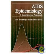 AIDS Epidemiology A Quantitative Approach