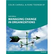 Managing Change in Organizations