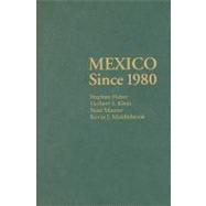 Mexico Since 1980