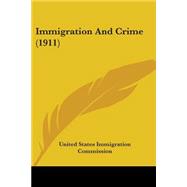 Immigration And Crime