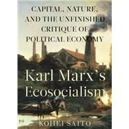 Karl Marx's Ecosocialism,9781583676417