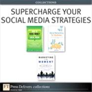 Supercharge Your Social Media Strategies (Collection)