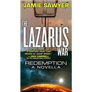 The Lazarus War: Redemption