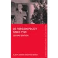 US Foreign Policy Since 1945